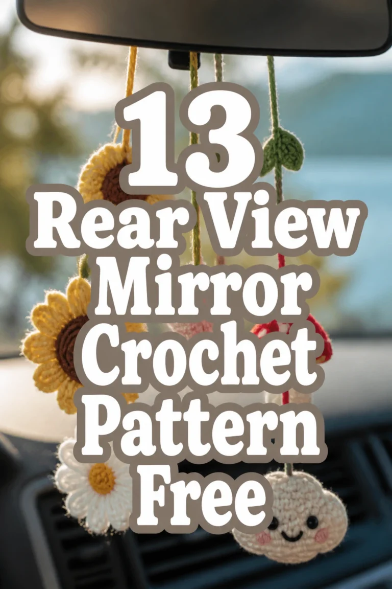 13 Rear View Mirror Crochet Pattern Free
